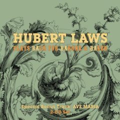 [중고] Hubert Laws / Hubert Laws Plays Bach For Barone &amp; Baker (2CD/수입)