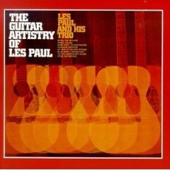Les Paul / The Guitar Artistry of Les Paul (미개봉/수입)