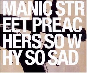 Manic Street Preachers / So Why So Sad (Single/수입/미개봉)