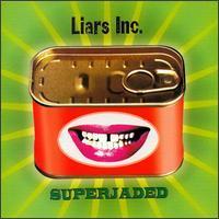 Liars Inc. / Superjaded (수입/미개봉)