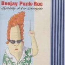 Deejay Punk-roc / Spoiling It For Everyone (수입/미개봉)