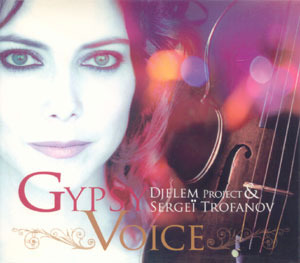 [중고] Djelem Project &amp; Sergei Trofanov / Gypsy Voice (하드커버)