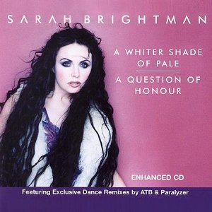 [중고] Sarah Brightman / A Whiter Shade of Pale, A Question of Honour [Single, Enhanced, Limited Edition/Digipack]