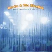 Hootie &amp; The Blowfish / Scattered, Smothered And Covered (홍보용/미개봉)