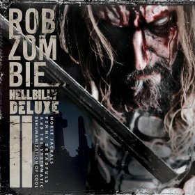 [중고] Rob Zombie / Hellbilly Deluxe 2 (CD+DVD Special Edition/수입)