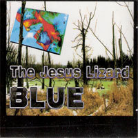 [중고] The Jesus Lizard / Blue (수입)