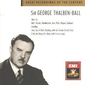 Sir George Thalben-Ball / Great Recordings of the Century : Sir George Thalben-Ball (수입/미개봉/cdh7638272)