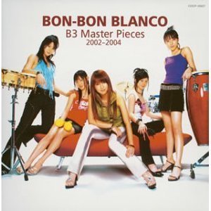 [중고] BON-BON BLANCO / B3 Master Pieces 2002-2004 (일본수입/CD+DVD/초회한정판/cocp32627)