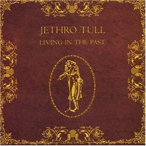 Jethro Tull / Living In The Past (수입/미개봉)