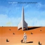 [중고] Tom Petty / Highway Companion (Digipack)