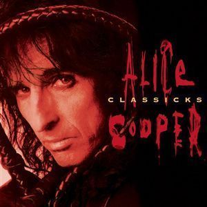 [중고] Alice Cooper / Classicks (수입)