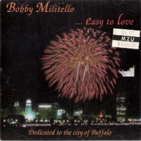 Bobby Militello / Easy to Love (수입/미개봉)