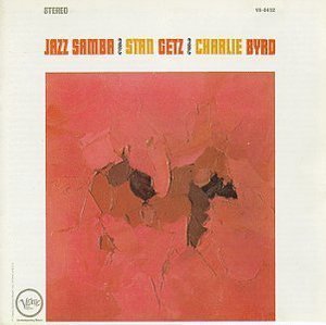 Stan Getz, Charlie Byrd / Jazz Samba (미개봉)
