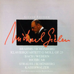 [중고] Michael Gielen / Brahms : Piano Quartet No.1; Bach : 6 Part Ricercar From The &quot;Musical Offering&quot;; J.Strauss : &quot;Emperor Waltz&quot; (수입/724354405723)