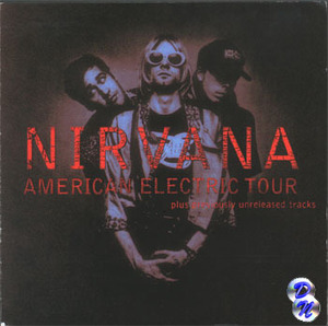[중고] Nirvana / American Electric Tour (Bootleg/수입)