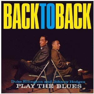 [중고] Duke Ellington , Johnny Hodges / Back To Back/ Plays The Blues(digipack/수입)