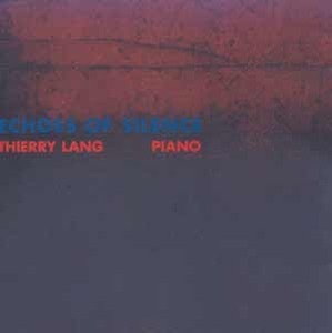 [중고] Thierry Lang / Echoes Of Silence (수입)