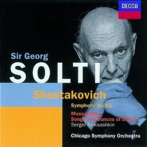 [중고] Georg Solti / Shostakovich: Symphony No. 15, Mussorgsky: Songs and Dances of Death (수입/4589192)