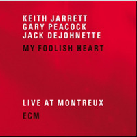 [중고] Keith Jarrett Trio / My Foolish Heart (Live At Montreux) (2CD/수입)