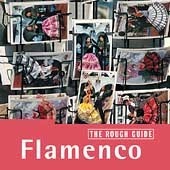 [중고] V.A. / The Rough Guide To Flamenco (플라멩코 음악) (수입)