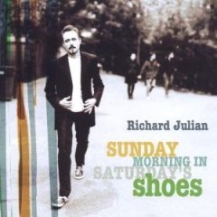 Richard Julian / Sunday Morning in Saturday&#039;s Shoes (수입/미개봉)