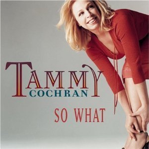 Tammy Cochran / So What (수입/Single/미개봉)