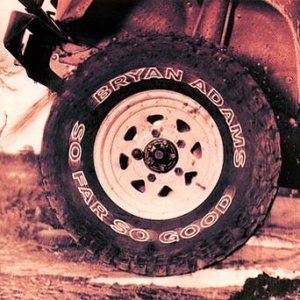 Bryan Adams / So Far So Good, Have You Ever Really Loved A Woman (2CD/미개봉)