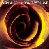 Jason Miles / 2 Grover With Love (수입/미개봉)