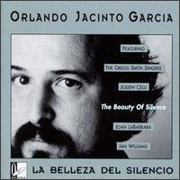 Orlando Jacinto Garcia / La Belleza del Silencio (The Beauty of Silence/수입/미개봉)