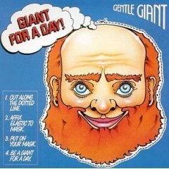 Gentle Giant / Giant for a Day! (미개봉/수입)