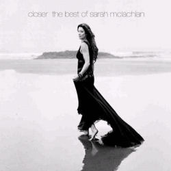 Sarah Mclachlan / Closer - The Best Of Sarah Mclachlan (Digipack/미개봉)