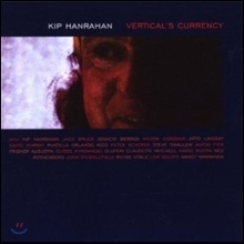 Kip Hanrahan / Vertical&#039;s Currency (수입/미개봉)