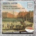 [중고] Sigiswald Kuijken, La Petite Bande / Haydn : 3 Londoner Symphony (수입/05472772752)