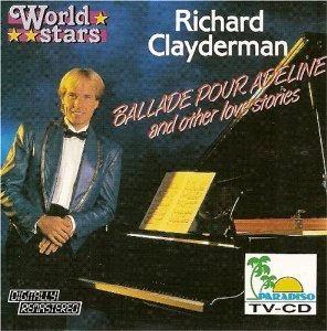 [중고] Richard Clayderman / Ballade Pour Adeline And Other Love Stories (수입)