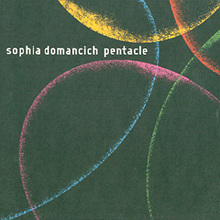 Sophia Domancich / Pentacle (Digiapck/수입/미개봉)