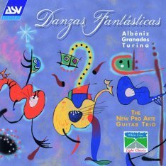 New Pro Arte Guitar Trio / 스페인 작곡가들의 환상적 춤곡 Danzas Fantasticas(수입)