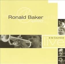 Ronald Baker Quintet / Live A La Coursive (수입/미개봉)