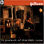 Galliano / In Pursuit Of The 13Th Note (수입/미개봉)