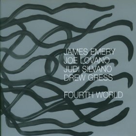 James Emery &amp; Joe Lovano &amp; Judi Silvano &amp; Drew Gress / Fourth World (수입/미개봉/Single Digipack)