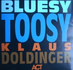 Klaus Doldinger / Bluesy Toosy (수입/미개봉)