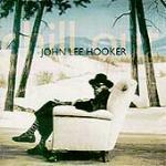 [중고] John Lee Hooker / Chill Out