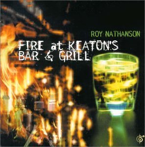 Roy Nathanson / Fire At Keaton&#039;s Bar &amp; Grill (수입/미개봉)