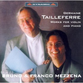 Franco Mezzena &amp; Bruno Mezzena / Tailleferre: Works for Violin and Piano (수입/미개봉/CDS223)