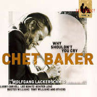 Chet Baker / Why Shouldn&#039;t You Cry (미개봉)