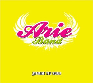 [중고] 아리 밴드(Arie Band) / Astonish The World (Digipack/싸인/Single)