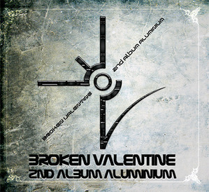 [중고] 브로큰 발렌타인 (Broken Valentine) / 2집 알루미늄 (홍보용)
