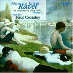 [중고] Paul Crossley / Ravel : Complete Solo Piano Works vol.1 (수입/CRD3383)
