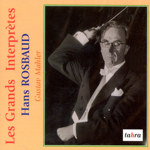 Hans Rosbaud / Les Grands Interpretes : 말러 : 교향곡 1번 &amp; 대지의 노래 Mahler : Symphony No.1 (2CD/수입/미개봉/Tha657658)