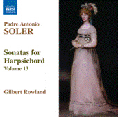 Gilbert Rowland / Soler : Sonatas for Harpsichord, Vol. 13 (수입/미개봉/8570292)