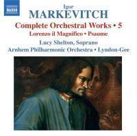 Christopher Lyndon-Gee / Markevitch : Complete Orchestral Works Volume 5 (수입/미개봉/8572155)